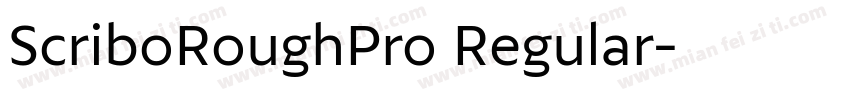 ScriboRoughPro Regular字体转换